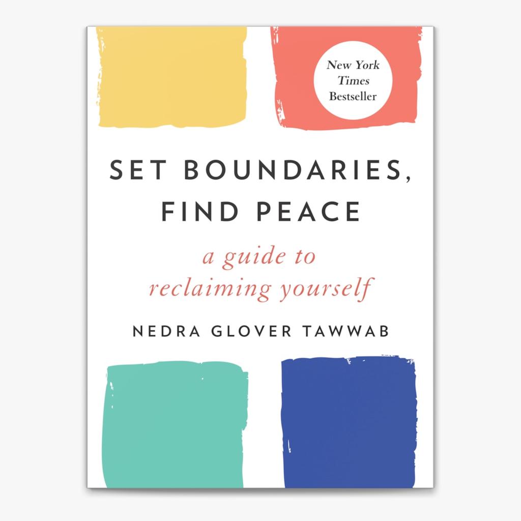 REVIEW SÁCH "SET BOUNDARIES, FIND PEACE" - NEDRA GLOVER TAWWAB VÀ NHỮNG LIÊN HỆ SÂU SẮC VỚI BẢO HIỂM NHÂN THỌ