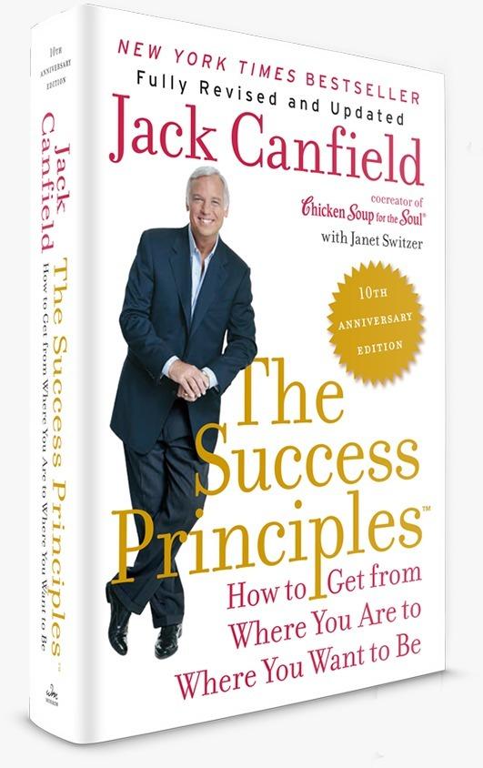 The Success Principles – Review sách Jack Canfield | 67 nguyên tắc thành công