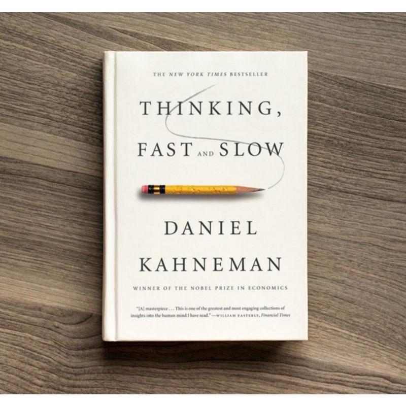 Thinking, Fast and Slow – Review sách Daniel Kahneman | Nghệ thuật tư duy và ra quyết định