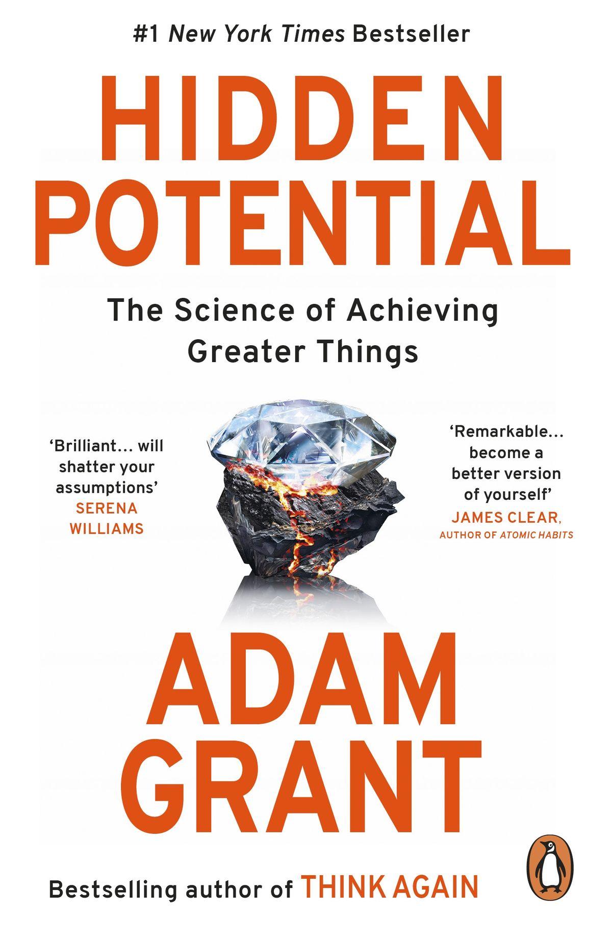 Hidden Potential – Review sách Adam Grant | Khai phá tiềm năng và phát triển bản thân