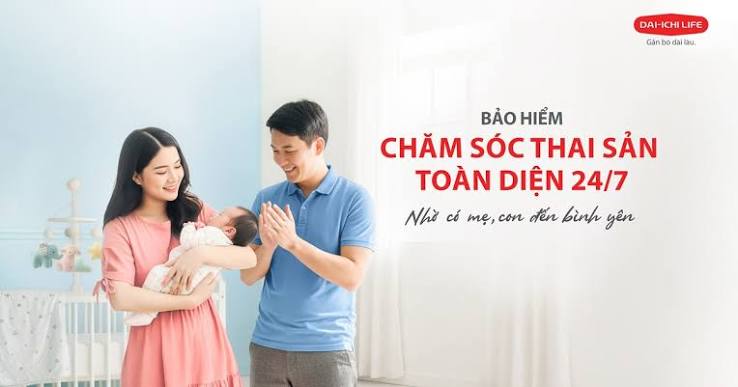 Dấu Hiệu Mang Thai Sớm & Gói Thai Sản 24/7 Dai-ichi Life | Chi Phí, Điều Kiện